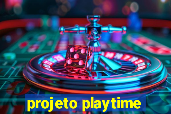 projeto playtime